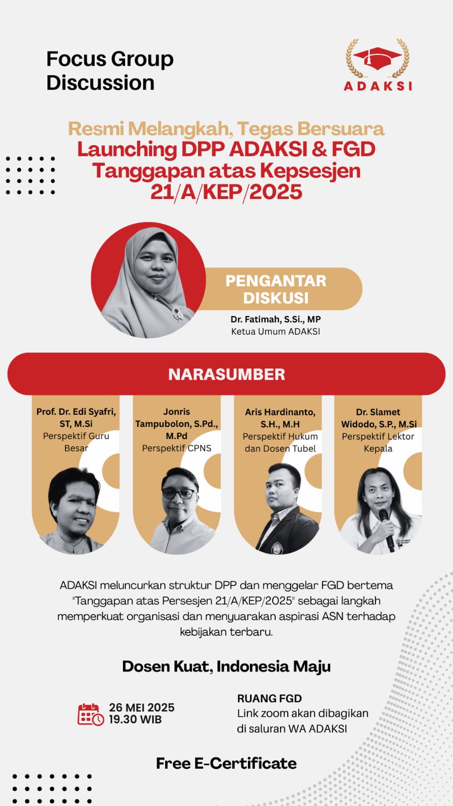 LAUNCHING STRUKTUR DPP DAN FGD TANGGAPAN KEPSESJEN 21/A/KEP/2025